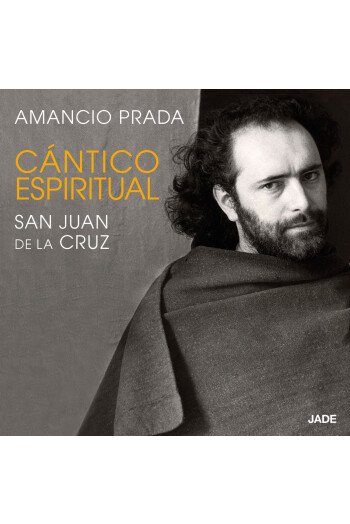CD CANTICO ESPIRITUAL SAN JUAN DE LA CRUZ