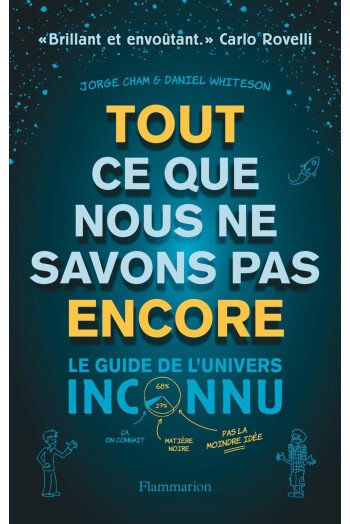 Tout ce que nous ne savons pas encore