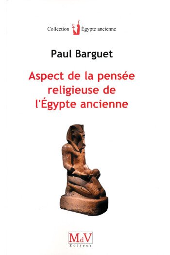 Aspect de la pensée religieuse de l'Égypte ancienne