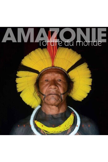 Amazonie  L'ordre du monde