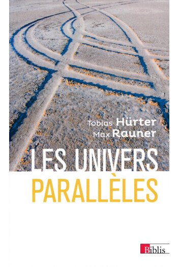 Les univers parallèles