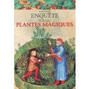 Enquête sur les plantes magiques