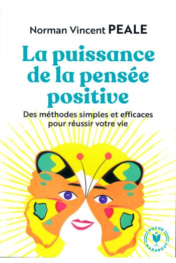 La puissance de la pensée positive