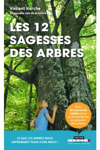 Les 12 sagesses des arbres