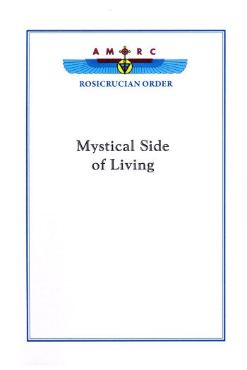 Mystical Side of Living