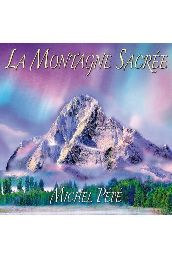 LA MONTAGNE SACREE CD