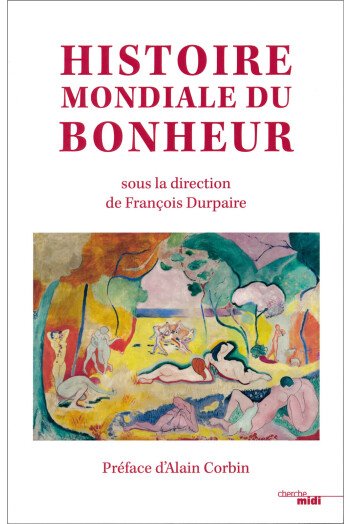 Histoire mondiale du bonheur
