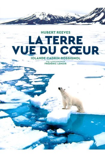 La terre vue du coeur