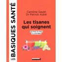 TISANES QUI SOIGNENT