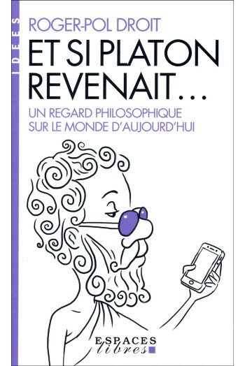 Et si Platon revenait