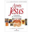 Après Jésus - L'invention du christianisme