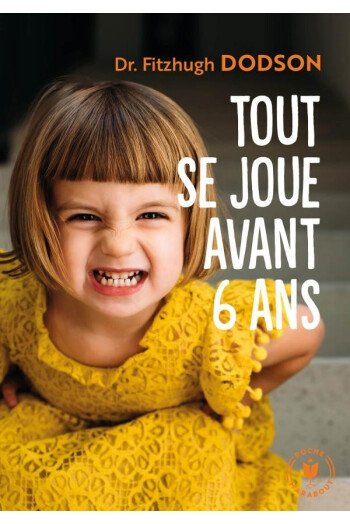 Tout se joue avant 6 ans