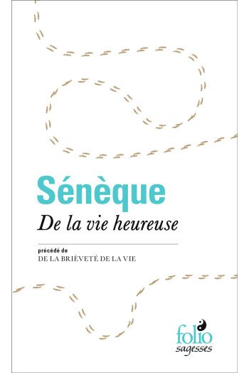 De la vie heureuse