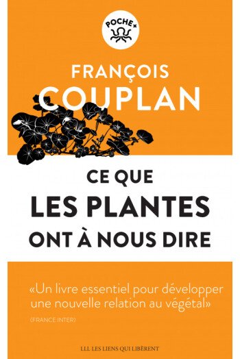 Ce que les plantes ont à nous dire