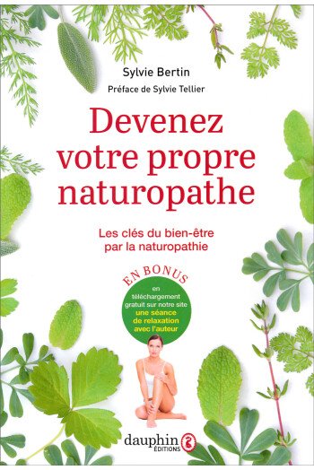 Devenez votre propre naturopathe