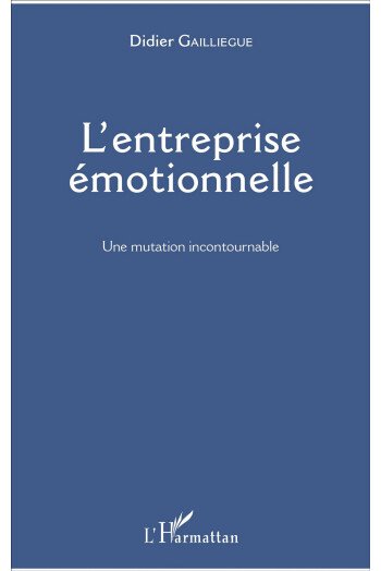 L'entreprise émotionnelle
