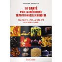 La santé par la médecine traditionnelle chinoise
