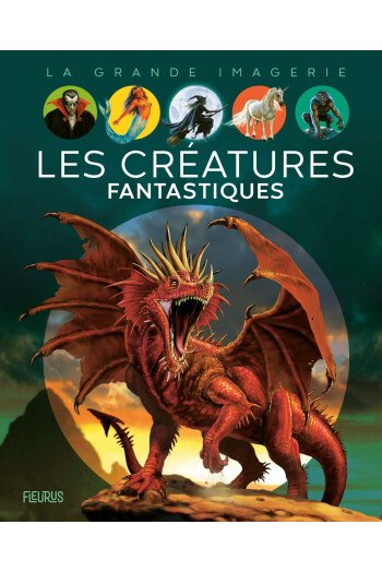 Les créatures fantastiques