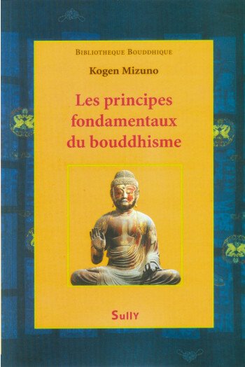 Les principes fondamentaux du bouddhisme