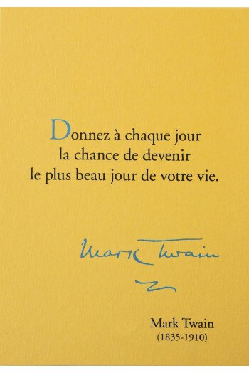 Donnez à chaque jour la chance de devenir le plus beau jour de votre vie