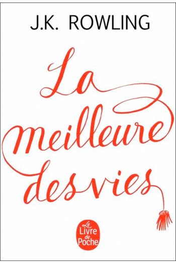 La meilleure des vies