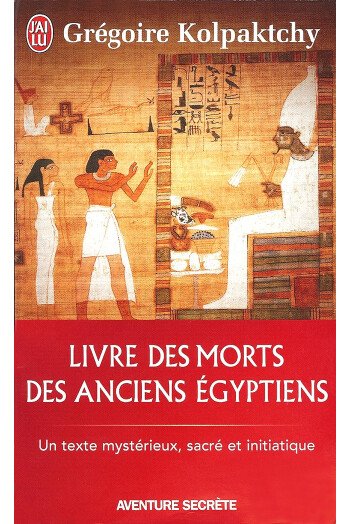 Livre des morts des anciens Egyptiens