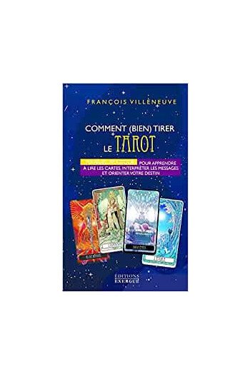 Comment bien tirer le tarot