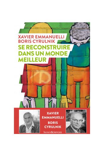 Se reconstruire dans un monde meilleur
