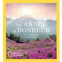 ANNEE DE BONHEUR EN 365 IMAGES ET PENSEES