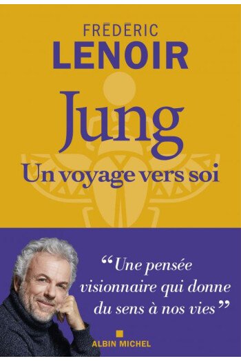 Jung - Un voyage vers soi