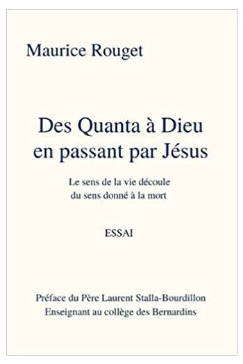 Des quanta à Dieu en passant par Jésus