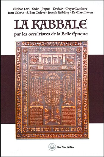La Kabbale par les occultistes de la Belle Epoque
