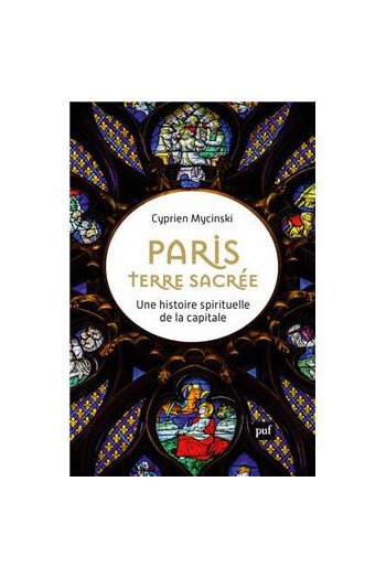 Paris, terre sacrée