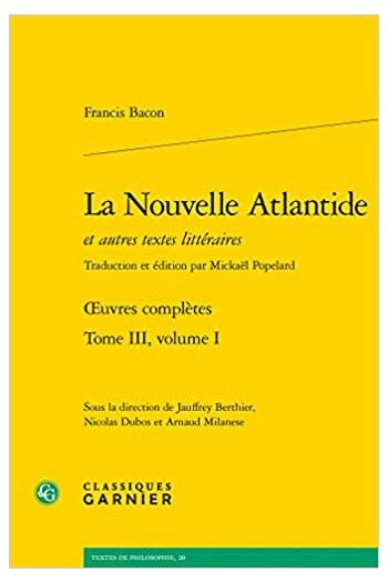 La Nouvelle Atlantide et autres textes littéraires