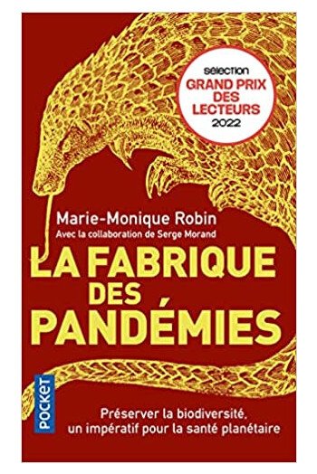 LA FABRIQUE DES PANDEMIES