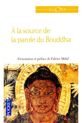 A la source de la parole du Bouddha