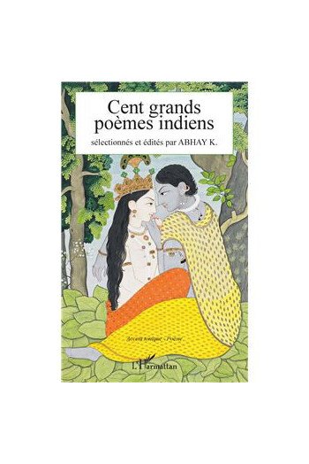 Cent grands poèmes indiens