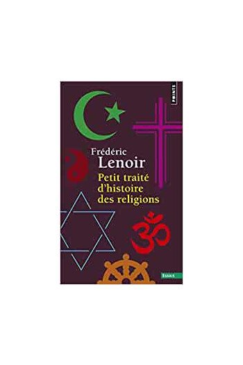 Petit traité d’histoire des religions