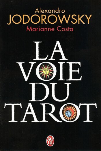 VOIE DU TAROT J AI LU