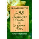 Les 38 quintessences florales du Dr Edward Bach