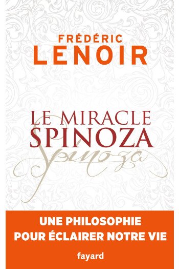 Le miracle Spinoza