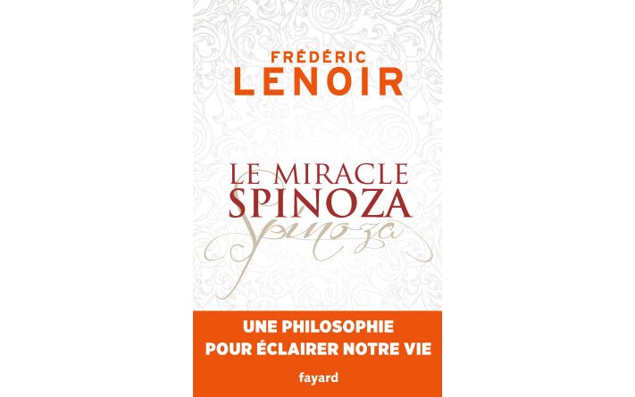 Le miracle Spinoza
