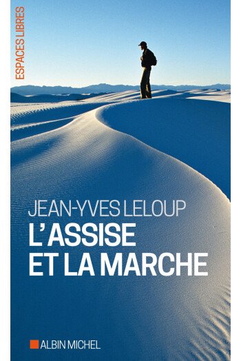 L'assise et la marche