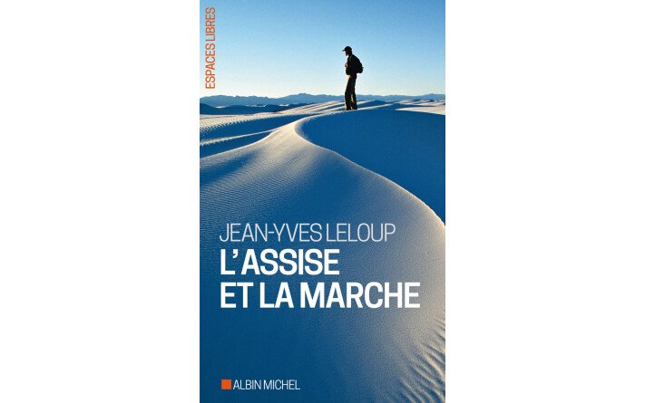 L'assise et la marche