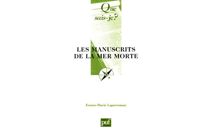 MANUSCRITS DE LA MER MORTE