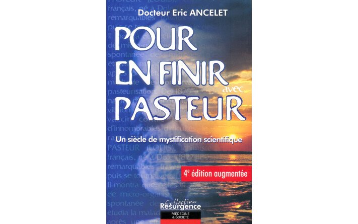 POUR EN FINIR AVEC PASTEUR