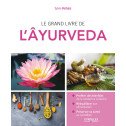 Le grand livre de l'Ayurveda
