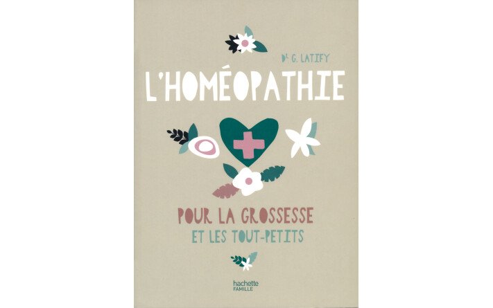 L'homéopathie pour la grossesse et les tout-petits