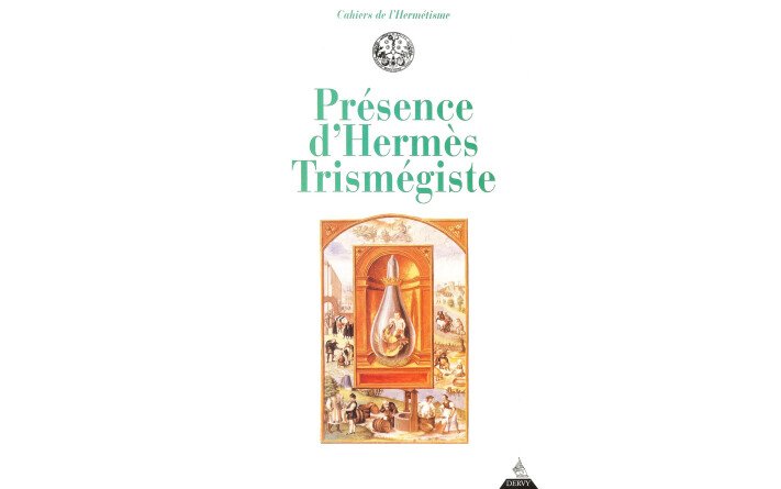 Présence d’Hermès Trismégiste