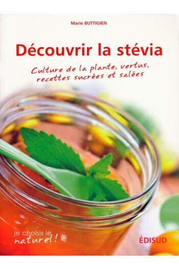 Découvrir la stévia